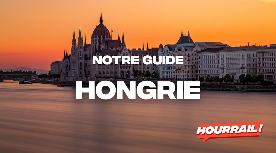 Voyager en Hongrie en train depuis la France : itinéraires et idées de ...