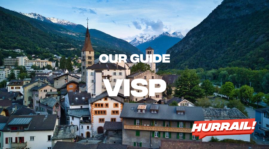 Discover Visp by train: our articles, itineraries and tips